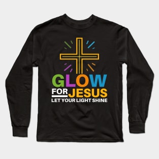 Funny Let Your Light Shine Christian Faith Long Sleeve T-Shirt